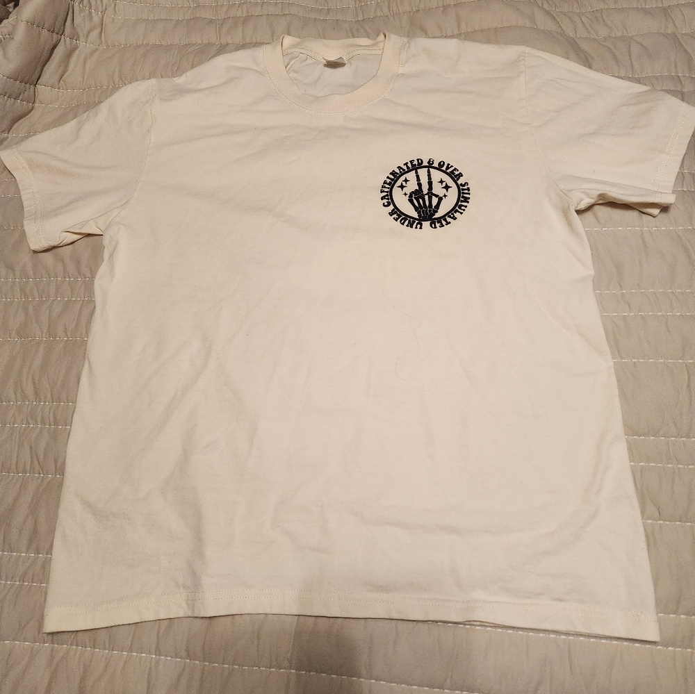 Under Caffenated and Over Stimulated T-Shirt